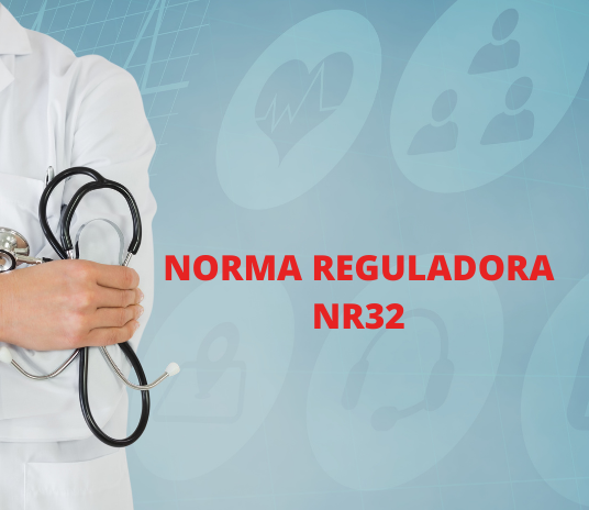 Saiba Mais: Norma Reguladora 32 (NR32)